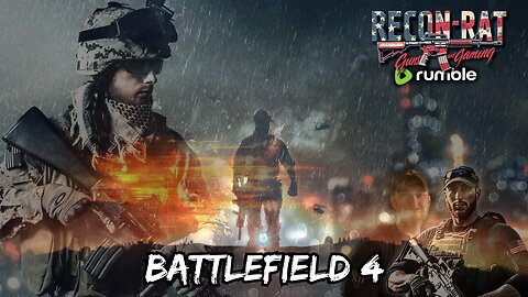 RECON-RAT - Battlefield 4 - The Quick and the Dead!