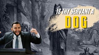 Is Thy Servant A Dog - Pastor Bruce Mejia