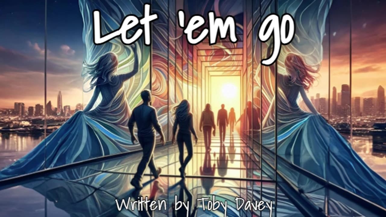 Let 'em go