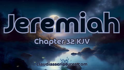 The Bible Series Bible Book Jeremiah Chapter 32 Audio