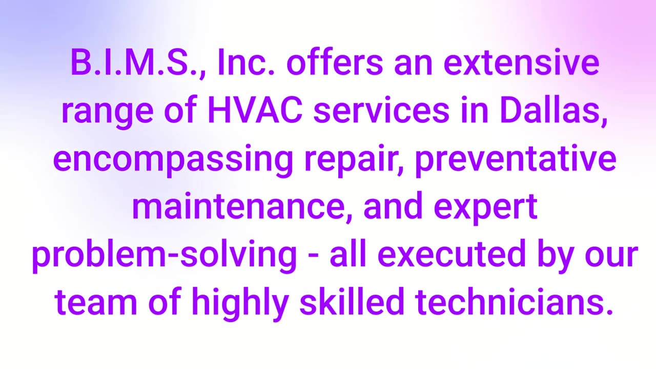B.I.M.S., Inc. - Affordable HVAC Services in Dallas County, TX