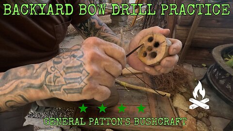 BACKYARD BOW DRILL PRACTICE