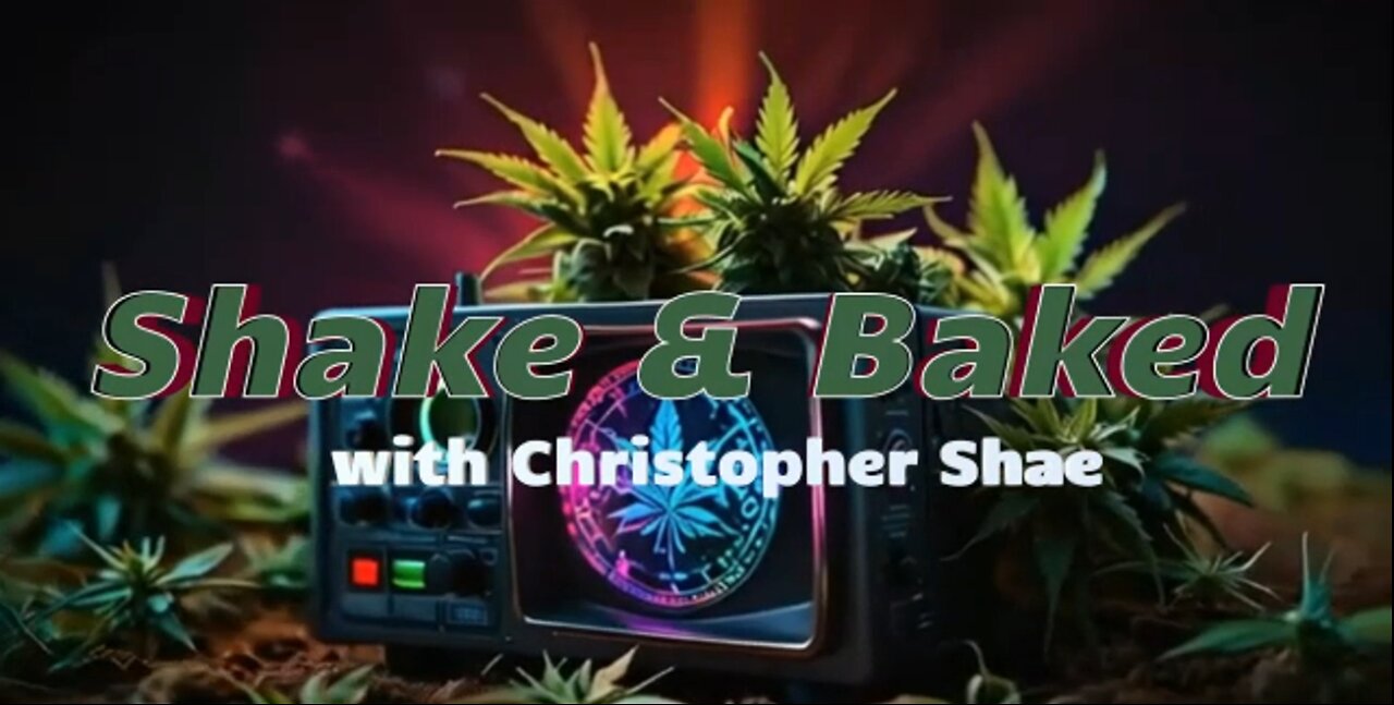 Shake & Baked w/ Christopher Shae