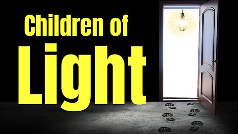 Children of Light