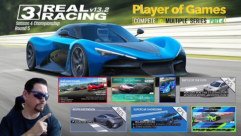 Player of Games: Real Racing 3 Update 13.2: COMPETE in MULTIPLE SERIES Part 4