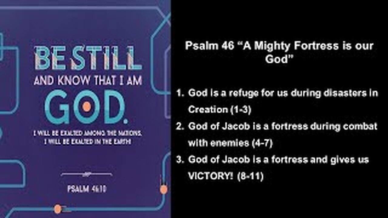 Psalm 46 “A Mighty Fortress is our God” - Steven Ness - Calvary Chapel Fergus Falls