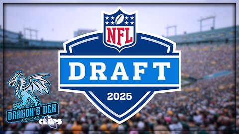 Early 2025 NFL Draft Thoughts - Picks #1-18 | DD Pod CLIPS