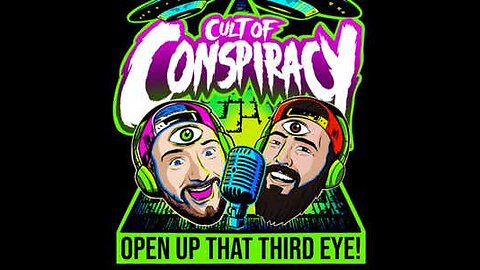 EP. 65 - SWAPCAST w/ Cult of Conspiracy REUPLOAD