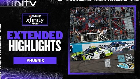 2025 NASCAR Xfinity Series - Overtime ends in last-lap contact at Phoenix EXTENDED HIGHLIGHTS (4K)