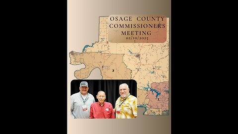 02.10.2025 - Osage County Commissioners Meeting