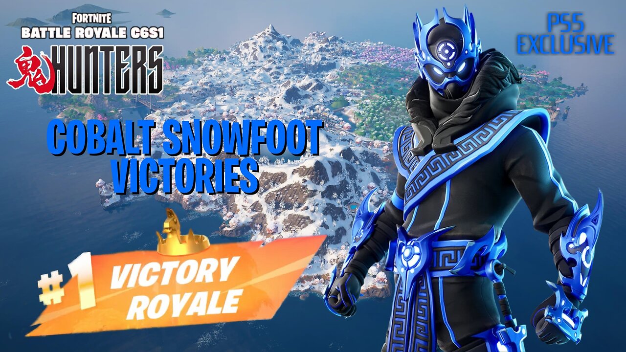 Cobalt Snowfoot Victories!