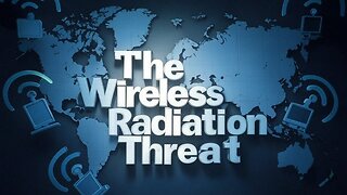 The Wireless Radiation Threat