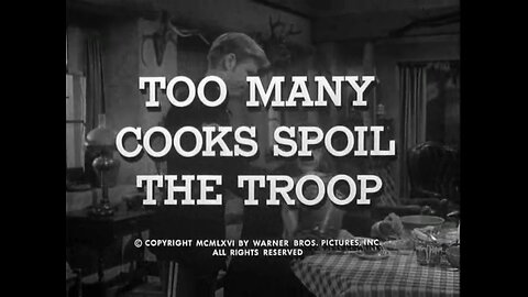 F Troop - "Too Many Cooks Spoil the Troop"