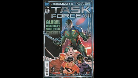 Absolute Power: Task Force VII -- Issue 7 (2024, DC Comics) Review