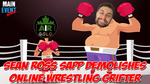 Sean Ross Sapp Demolishes Online Wrestling Grifter