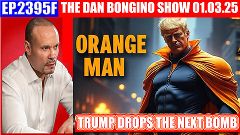 The Dan Bongino Show 01.03.2025: TRUMP DROPS THE NEXT BOMB! AND WE KNOW, Phil Godlewski, SG ANON