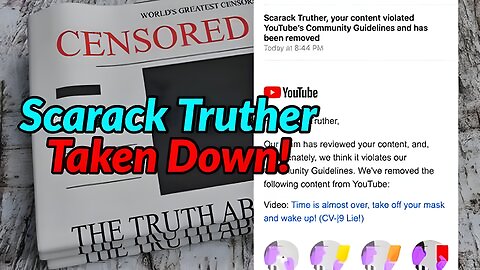 SCARACK TRUTHER TAKEN DOWN - (“Medical Misinformation”)