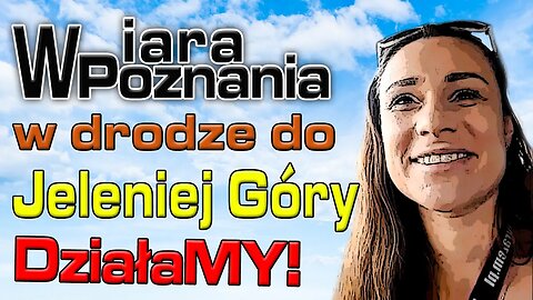 2022-08-06 -- Wiara Poznania w drodze do Jeleniej Góry ✌️🇵🇱 DziałaMY!