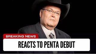 Jim Ross Reacts To Penta's WWE Debut