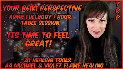 ASMR Reiki✨Full Body Healing Deep Energy Work & Repair✋💚🤚Release Toxicity Stress Worry & More🥰