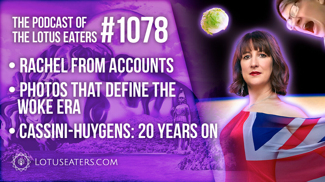 The Podcast of the Lotus Eaters #1078