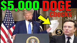 Just Now: Trump & Elon announce $5,000 "DOGE Dividend" Refund Checks