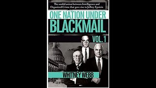 PODCAST Review | One Nation Under Blackmail pt.1 by Whitney Webb