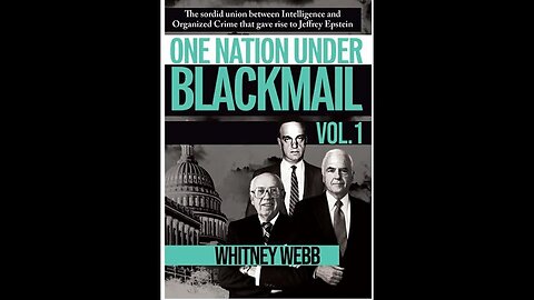 PODCAST Review | One Nation Under Blackmail pt.1 by Whitney Webb