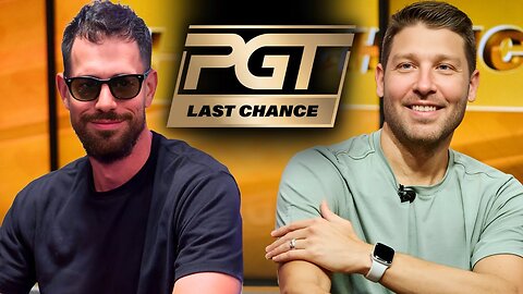 Top 5 Hands of PGT Last Chance! Ruthless Bluffs & Insane Hero Calls!