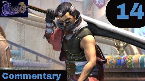 The Power of Anima - Final Fantasy X Part 14