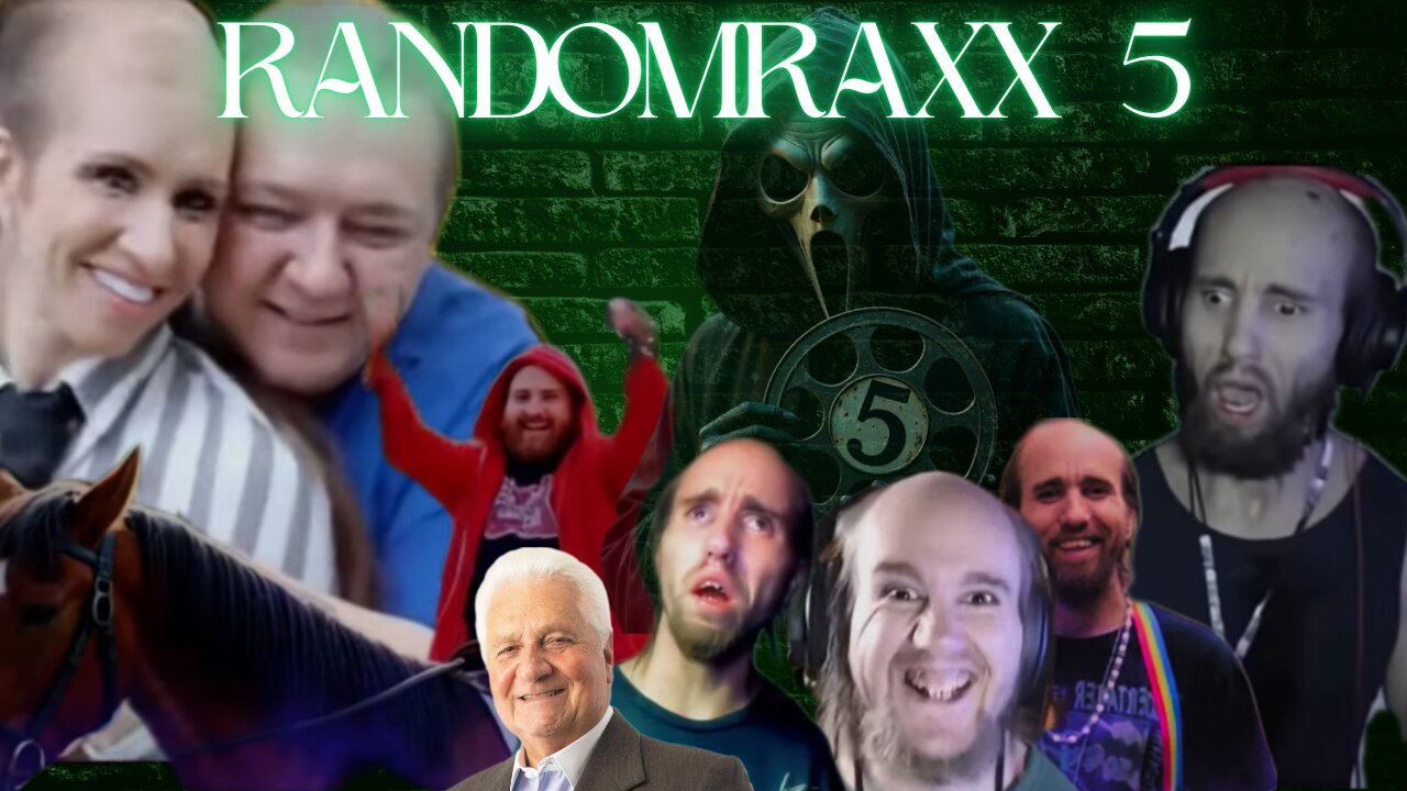 RandomRaxx 5 (Final Video)