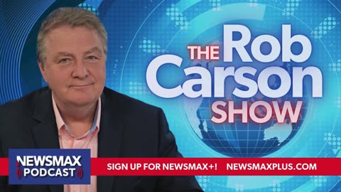 The Rob Carson Show (02/21/2025) - Hours 2 & 3 | Newsmax Podcasts