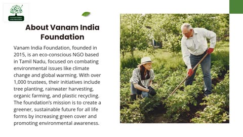 Vanam India Foundation: Growing a Greener Future