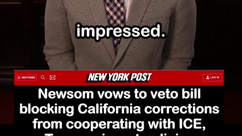 Newsom Vows to Veto Bill Blocking California Corrections from Cooperating with ICE