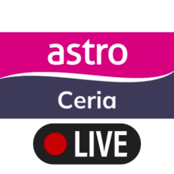 Astro Ceria Live Streaming