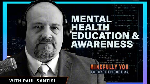 Mental Health Education & Awareness