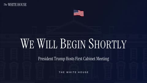 President Trump Hosts First Cabinet Meeting, Feb. 26, 2025”