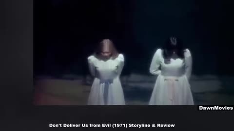 Dont deliver us from evil 1971 Revisited