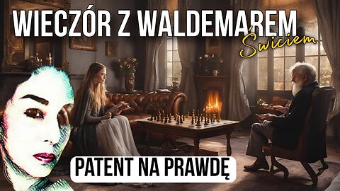 Patent na prawdę - Waldemar Świć