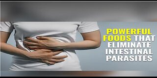 Powerful foods that eliminate intestinal parasites