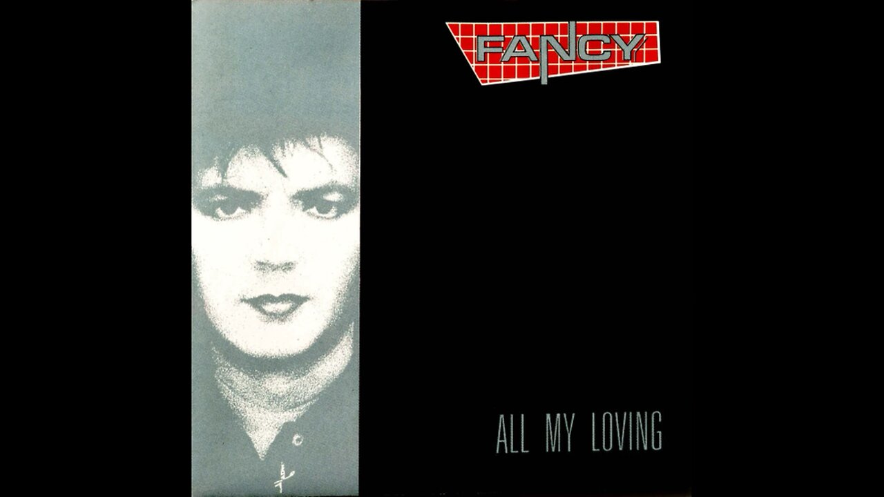 Fancy - All My Loving (Germany) 1989 CD