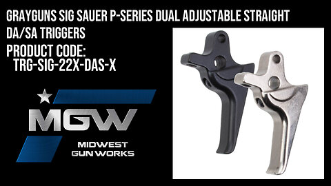 Grayguns Sig Sauer P-Series Dual Adjustable Straight DA/SA Triggers - TRG-SIG-22X-DAS-X