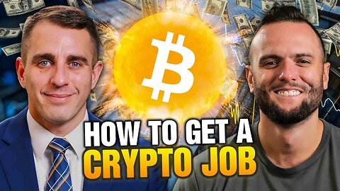 How To Get A Job In Bitcoin & Crypto