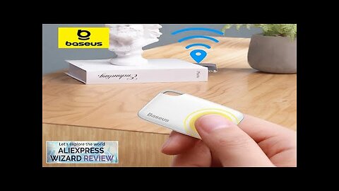 Baseus Wireless Smart Tracker Anti-lost Alarm Tracker Key Finder Child Bag Wallet Review