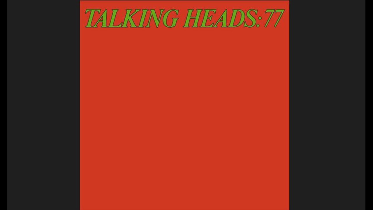 Talking Heads - Talking Heads: 77 (1977) [Full Album]
