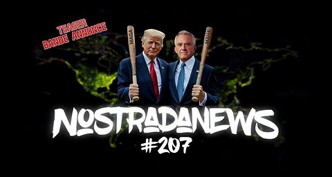 Teaser NostradaNews #207 Live Dimanche 19h