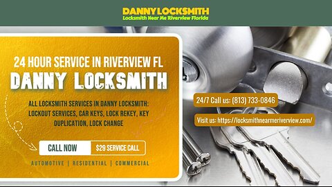 Danny Locksmith in Riverview FL