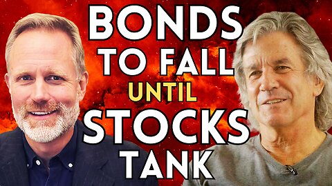 Bonds To Keep Weakening Until Stocks Tank | Bill Fleckenstein