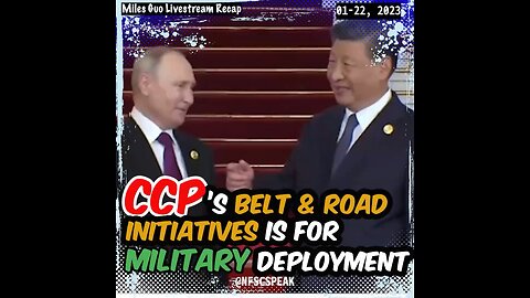 Miles: CCP’s Belt and Road Initiative is for the CCP’s Military Deployment around the World!