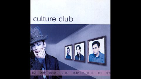 Culture Club - Don't Mind If I Do (Europe) 1999 CD